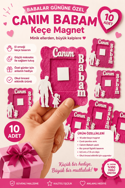 10 Adet Babalar Günü Okul Öncesi Hediye Keçe Magnet Canım Babam Pembe - babalar günü okul öncesi hediyeleri | Aydede Oyunevi